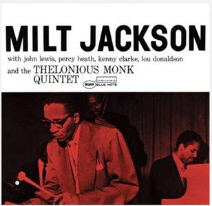 Milt Jackson - Milt Jackson And The Thelonious Monk Quintet Clearance 2025 New