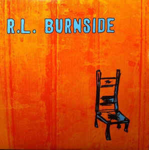 R.L. Burnside - Wish I Was In Heaven Sitting Down Cheap Low Shipping