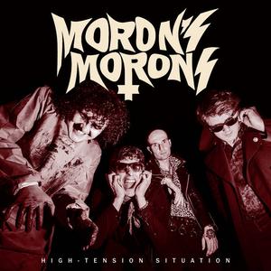 Morons Morons - High-Tension Situation LP [Sweet Time] Discount Latest