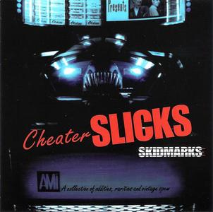 Cheater Slicks - Skidmarks: A Collection of Oddities, Rarities, and Vintage Spew Footlocker Cheap Online