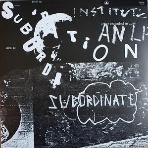 Institute - Subordination Buy Cheap Official Site