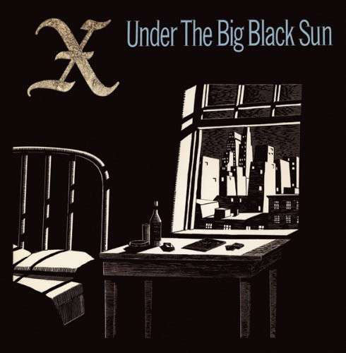 X - Under The Big Black Sun Very Cheap Cheap Online