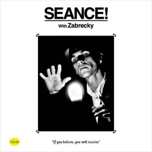 Zabrecky - Seance! [In the Red] Recommend Online
