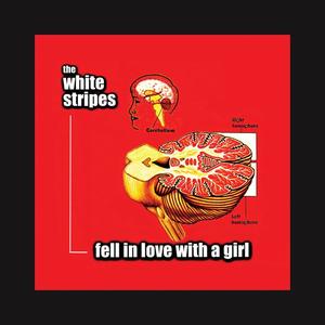 White Stripes - Fell In Love With A Girl Sale Choice