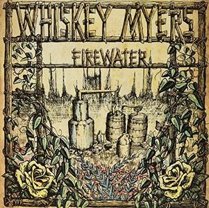 Whiskey Myers - Firewater LP Cheap Sale Get Authentic