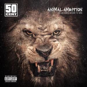 50 Cent Animal Ambition (Explicit) Discount Choice