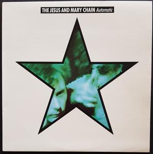 Jesus And Mary Chain - Automatic Cheap Sale New Arrival