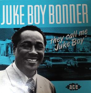 Juke Boy Bonner - They Call Me Juke Boy Clearance Recommend