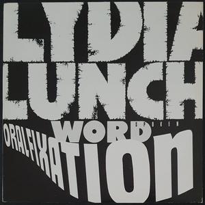 Lydia Lunch - Oral Fixation Sale New