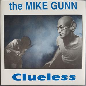 Mike Gunn - Clueless Free Shipping Eastbay