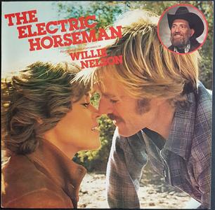 Nelson, Willie - The Electric Horseman - Music From The Original Motion Picture Soundtrack For Cheap Sale Online