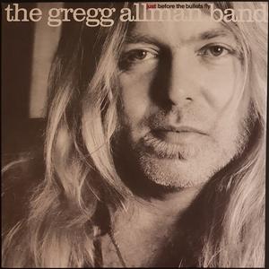 Allman, Gregg - Just Before The Bullets Fly Sale View