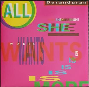 Duran Duran - All She Wants Is Buy Cheap Discounts