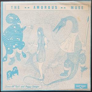 Ewan Maccoll & Peggy Seeger - The Amorous Muse Free Shipping Comfortable