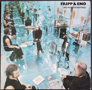 Fripp / Eno - (No Pussyfooting) Quality Original