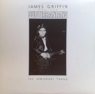 Church (Steve Kilbey) - JAMES GRIFFIN & SUBTERRANEANS- The Immigrant Tango Discount Exclusive