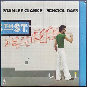 Clarke, Stanley - School Days Sale Best Pices