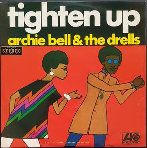 Archie Bell & The Drells  - Tighten Up Sale Cheap Pice