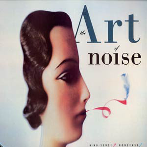 Art Of Noise - In No Sense? Nonsense! Amazon Footaction