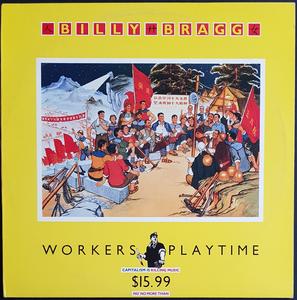 Billy Bragg - Workers Playtime Outlet Reliable