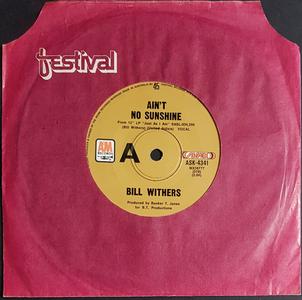 Bill Withers - Ain't No Sunshine Classic
