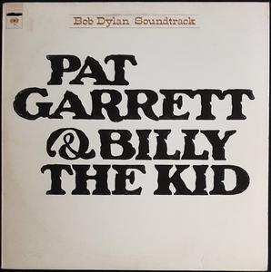 Bob Dylan - Pat Garrett & Billy The Kid Original Soundtrack Recording Supply Sale Online