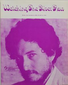 Bob Dylan - Watching The River Flow Clearance Low Pice Fee Shipping
