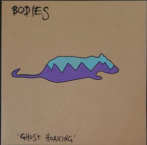 Bodies - Ghost Hoaxing Official Site Cheap Online