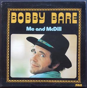 Bobby Bare - Me And McDill Clearance 2025 Unisex