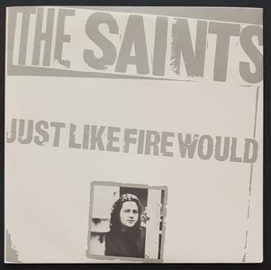 Saints - Just Like Fire Would Discount View