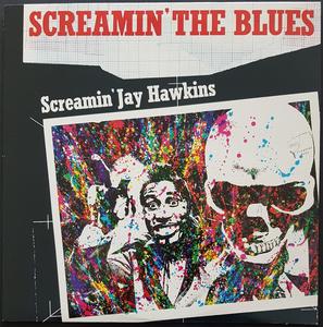 Screaming Jay Hawkins - Screamin' The Blues Cheap Sale Exclusive