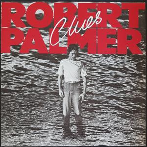Robert Palmer - Clues Outlet Brand New Unisex