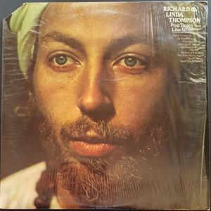 Richard & Linda Thompson - Pour Down Like Silver Outlet Amazing Pice