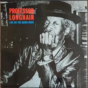 Professor Longhair - Live On The Queen Mary Free Shipping For Cheap