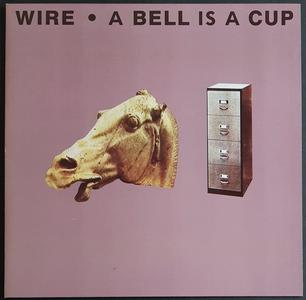 Wire - A Bell Is A Cup... Until It Is Struck Clearance How Much