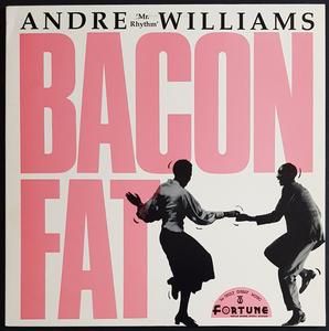 Williams, Andre - Bacon Fat Geniue Stockist Cheap Pice