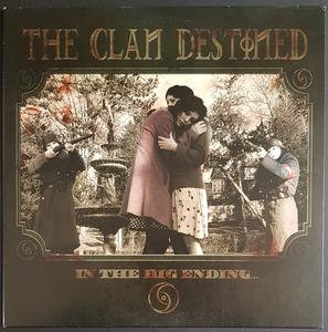 The Clan Destined - In The Big Ending Authentic Cheap Pice