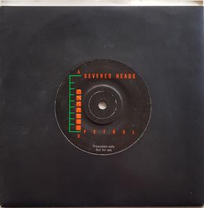 Severed Heads - Petrol Discount Big Discount