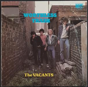 Vacants - Worthless Trash Genuine For Sale