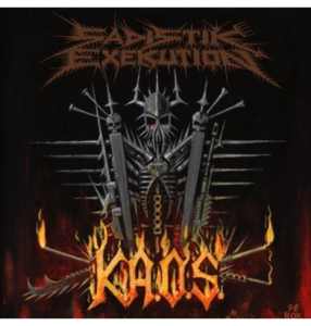 SADISTIK EXEKUTION - 'K.A.O.S.' CD Clearance New Arrival