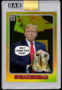 Donald Trump Sneakerhead Gold Foil Prism Card Never Surrender Limited to 100 2025 Cheap Pice