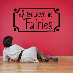 I Believe in Fairies Wall Decal Cheap Get Authentic