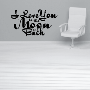 I love you to the moon and back Groovy Decal Extremely For Sale