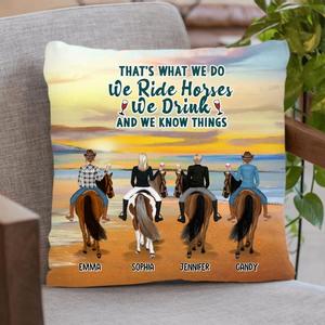 Custom Personalized Girl Riding Horse Pillow Cover/Fleece/Quilt Blanket - Upto 4 Girls - Gift For Friends/Besties/ Horse Lover - Some Girls Go Riding & Drink Too Much It's Me I'm Some Girls Cheap Affordable