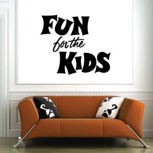 Fun for the Kids Wall Decal - Vinyl Decal - Car Decal - Business Sign - MC694 Fast Delivery Online