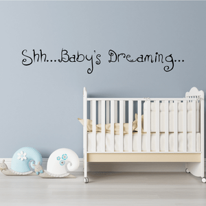 Shh baby's dreaming Wall Decal Real Online
