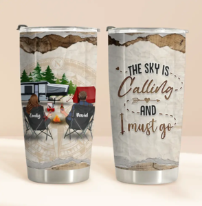 Personalized Camping Tumbler - Gift Idea For Couple/Camping Lovers - The Sky Is Calling And I Must Go View For Sale