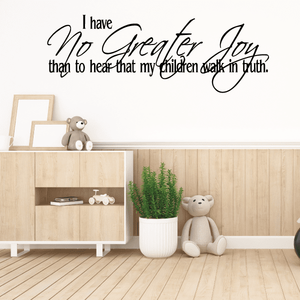 I have no greater joy Wall Decal Free Shipping Shop