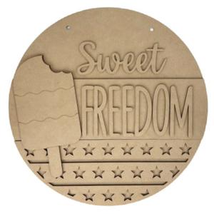 Sweet Freedom Door Hanger Pices For Sale