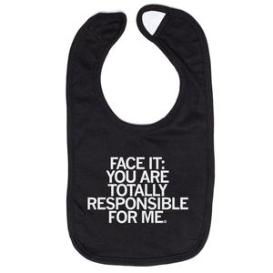 Responsible For Me Bib Free Shipping Deals